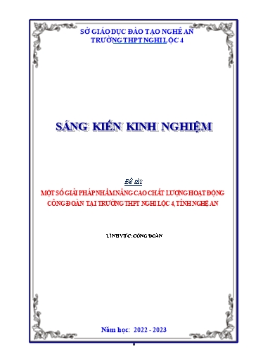 SKKN Một số giải pháp nhằm nâng cao chất lượng hoạt động công đoàn tại Trường THPT Nghi Lộc 4, tỉnh Nghệ An