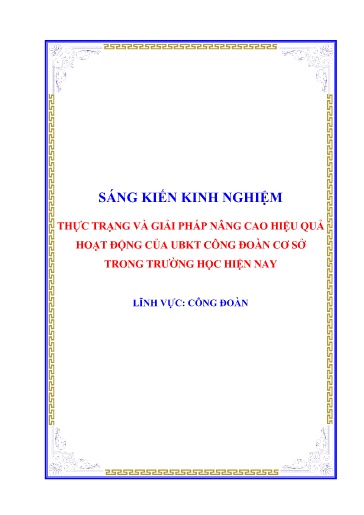 SKKN Thực trạng và giải pháp nâng cao hiệu quả hoạt động của UBKT công đoàn cơ sở trong Trường THPT Diễn Châu 5