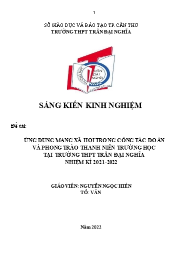 SKKN Ứng dụng mạng xã hội trong công tác đoàn và phong trào thanh niên trường học tại Trường THPT Trần Đại Nghĩa nhiệm kì 2021-2022